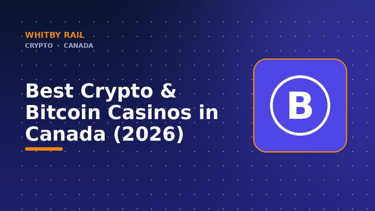 Best Crypto & Bitcoin Casinos in Canada (2026)